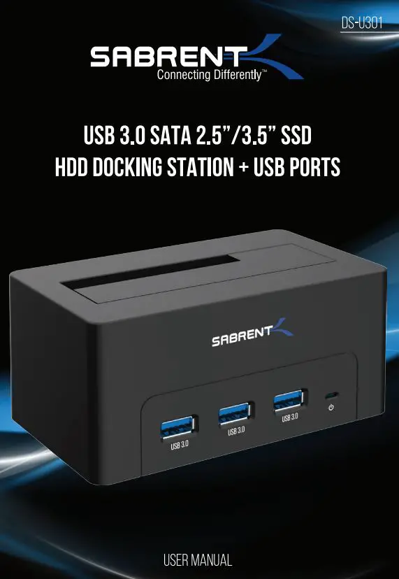 Sabrent DS-U301 HDD DOCKING STATION+USB PORTS User Manual