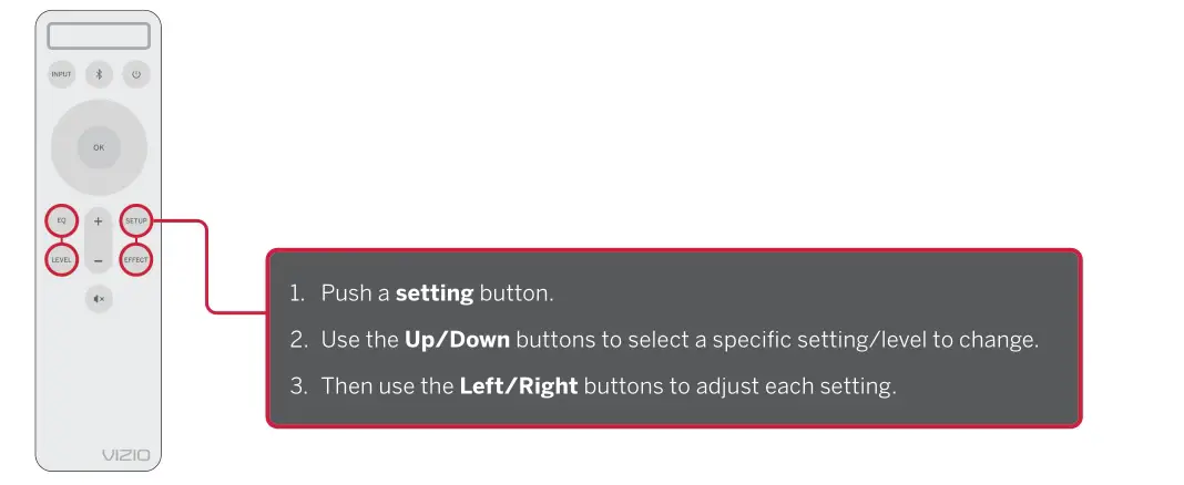 VIZIO M215A-J6 Premium Sound Bar - How do I adjust sound settings and levels