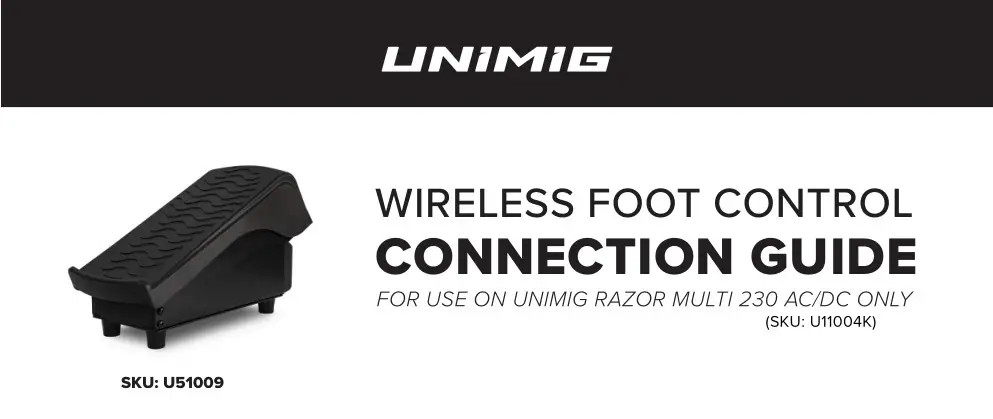 UNiMiG U51009 Wireless Foot Control User Guide