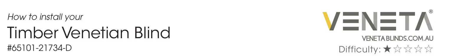 VENETA 65101-21734-D Timber Venetian Blind Installation Guide