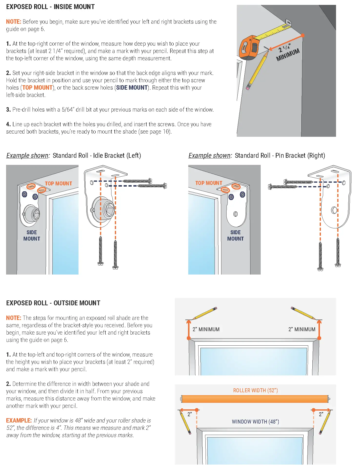 EXPOSED ROLL - INSIDE MOUNT