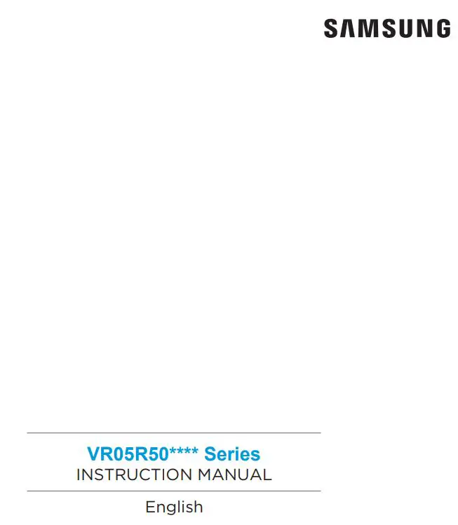 SAMSUNG VR05R503PWK PowerBot Essential with 2 in 1 Vacuum Cleaning Mopping Instruction Manual