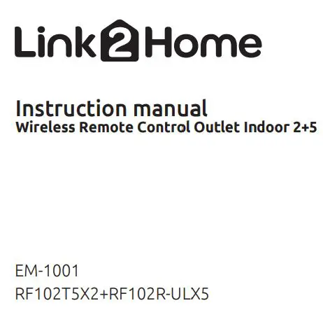Link2Home Wireless Remote COntrol Outlet Indoor 2+5 Instruction Manual