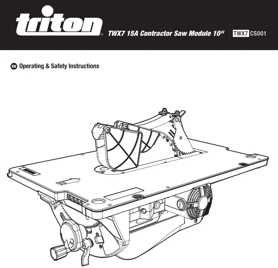 triton 15A Contractor Saw Module 10″ Instructions