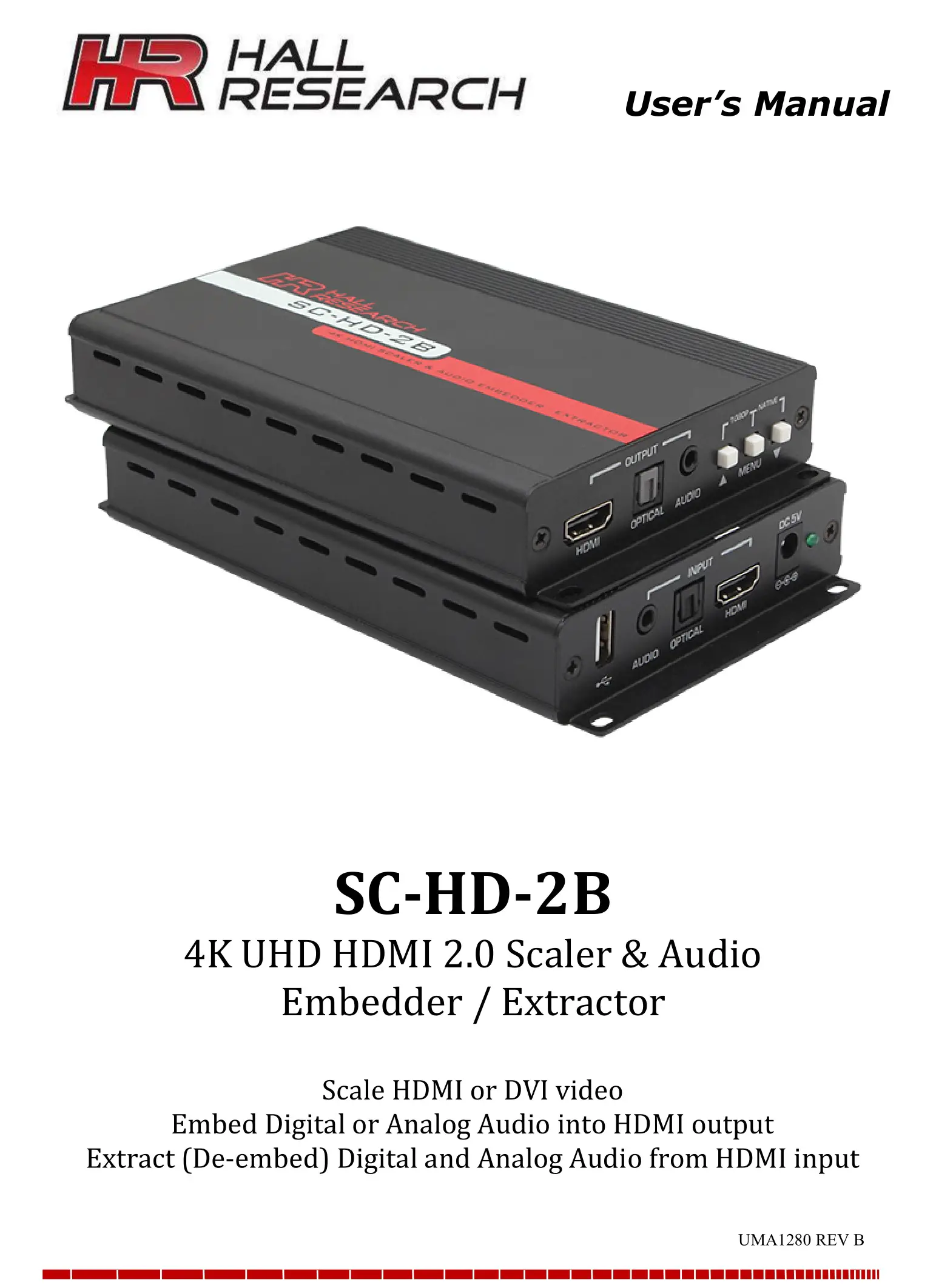 HALL RESEARCH SC-HD-2B 4K UHD HDMI 2.0 Scaler and Audio Embedder User Manual