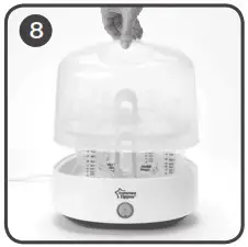 Tommee Tippee 042321002 Electric Steam - HOW TO USE YOUR STERILISER 8