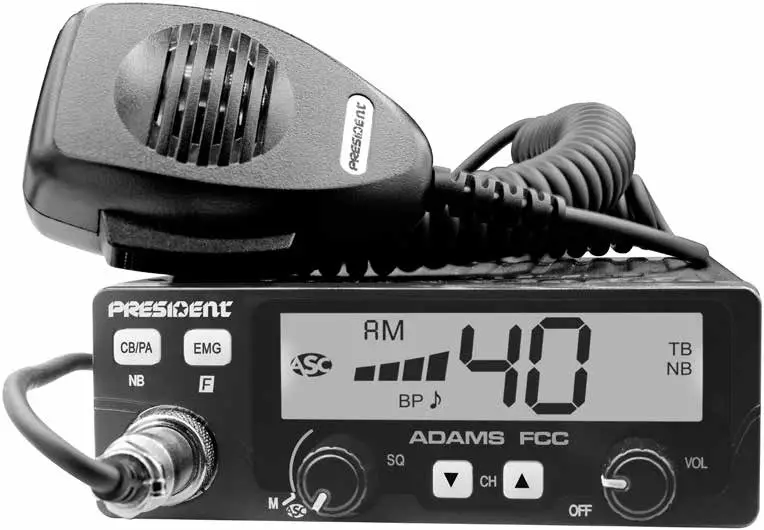 President Adams Fcc Cb Radio Large Lcd With 7 Colors Programmable Emg Channel Owner's Manual