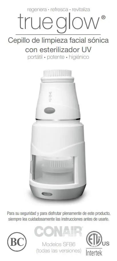 CONAIR SFB6 True Glow Sonic Facial Brush Instruction Manual