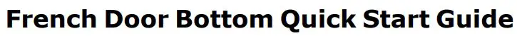 Whirlpool French Door Bottom Refrigerator User Guide