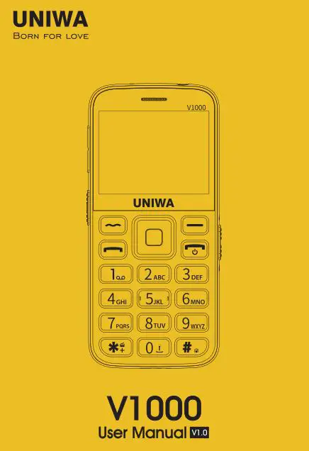 UNIWA Elder Mobile Phone User Manual