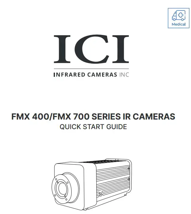 ICI FMX 400 Series IR Camera User Guide
