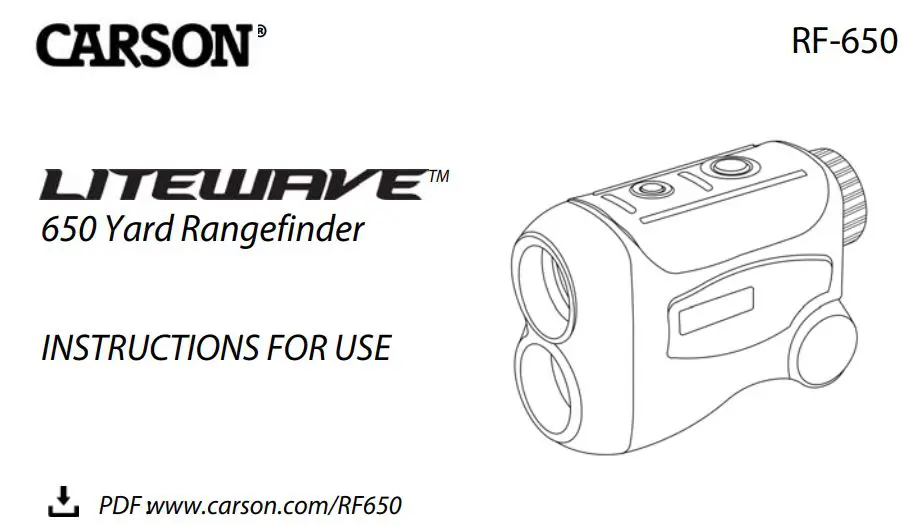 CARSON RF-650 LITEI.LIRYE 650 Yard Rangefinder Instructions