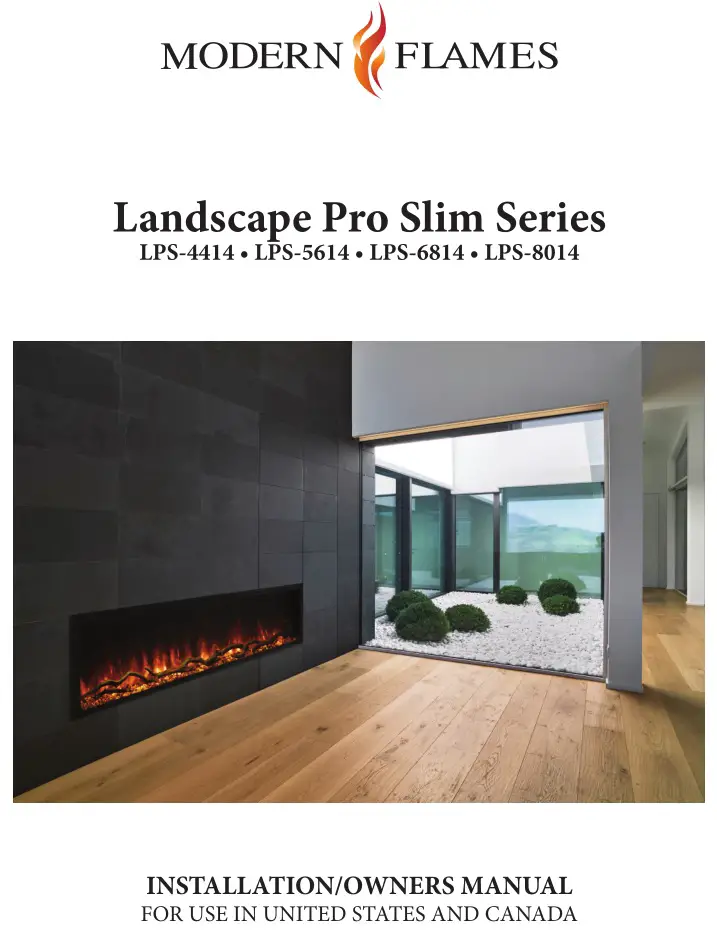 Modern Flames LPS-4414, LPS-5614, LPS-6814, LPS-8014 Linear Landscape Pro Slim Electric Fireplace User Manual