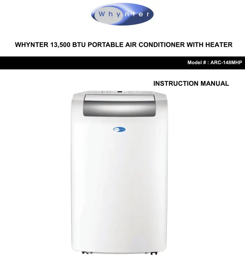 Whynter 13,500 BTU Portable Air Conditioner With Heater User Manual