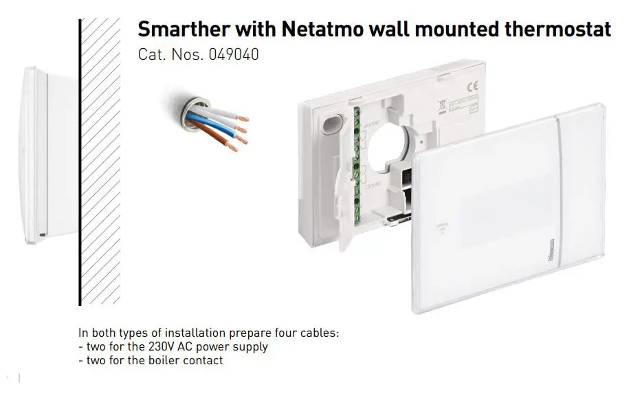 legrand 049039 Connected Thermostat Smarther with Netatmo Flush Mounting User Guide - Smarther with Netatmo wall mounted thermostat