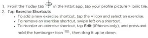 To change or reorder the exercise shortcuts