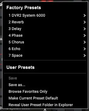 Preset window brings up a menu with several preset-related