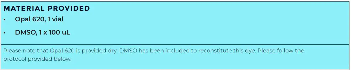 AKOYA BIOSCIENCES FP1495001KT Opal 620 Reagent Pack - MATERIAL PROVIDED