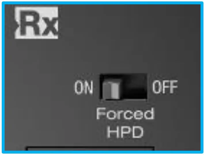 Forced HPD Switch (Rx only)