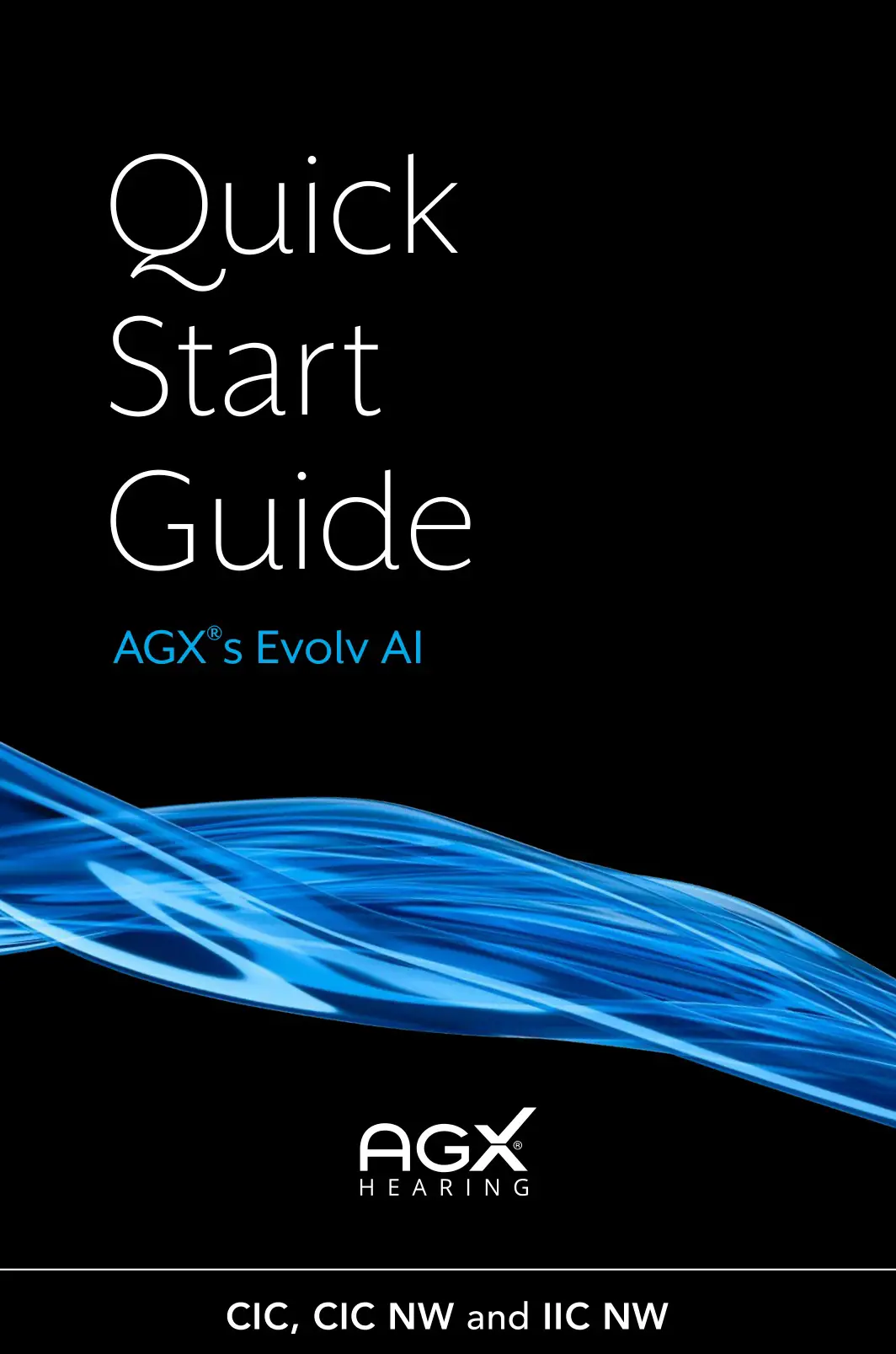 AGX Evolv AI Hearing Aids User Guide