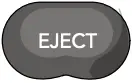 EJECT BUTTON