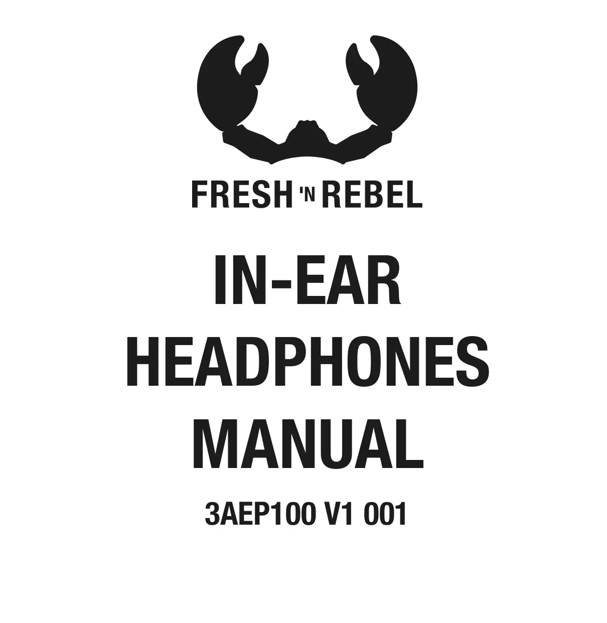 FRESH N REBE 3AEP100 In-Ear Headphones User Manual