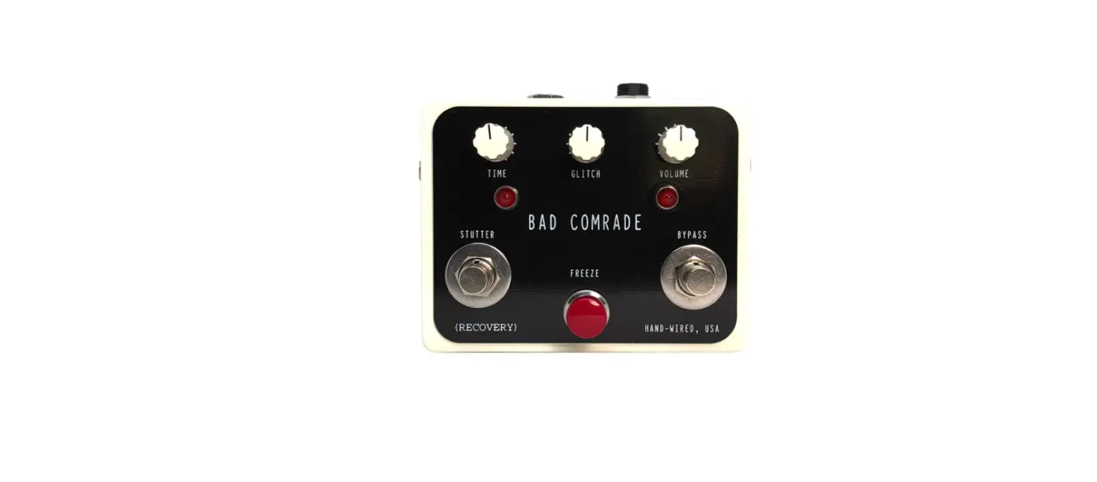 Recovery Effects And Devices Bad Comrade Pedal Instructions