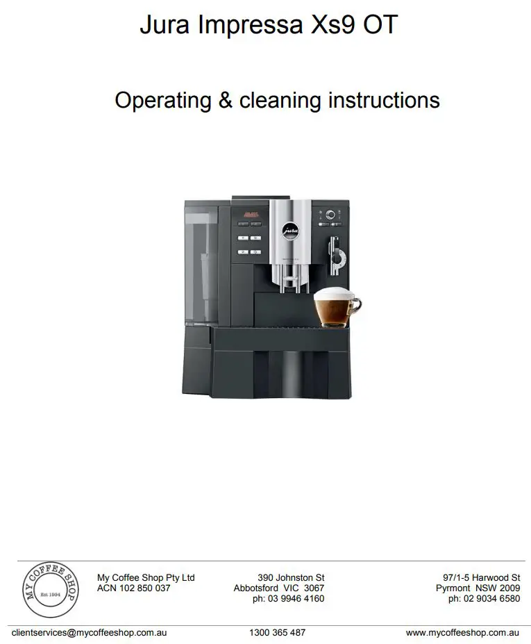 MY COFFEE SHOP Jura Impressa XS9 Coffee Machine Instruction Manual