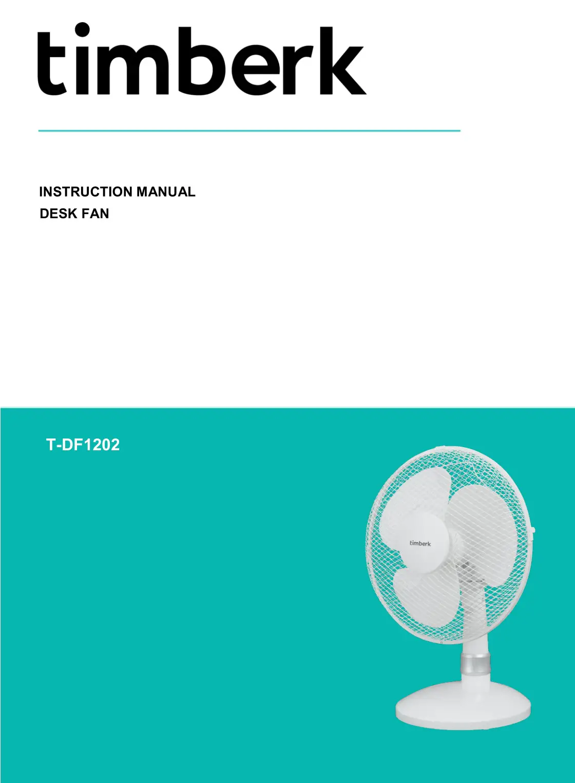 timberk T-DF1202 Desk Fan User Manual