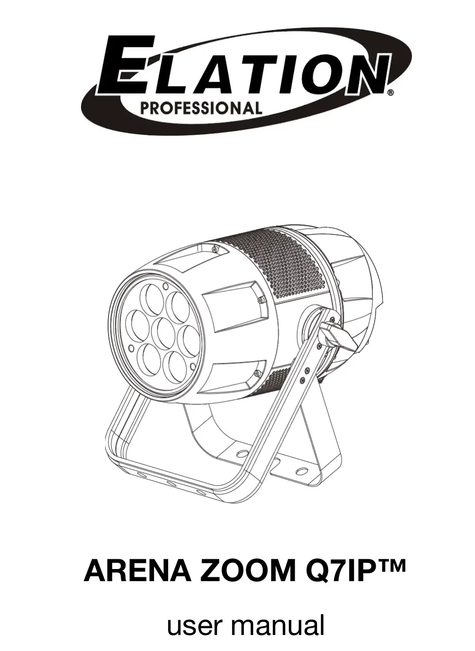 ELATION ARENA ZOOM Q7IP User Manual
