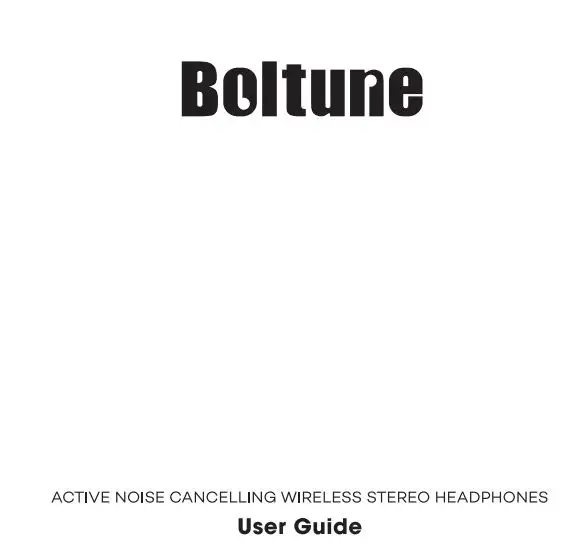 Boltune ANC Wireless Stereo Headphones User Guide