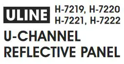 ULINE U-Channel Reflective Panel Installation Guide