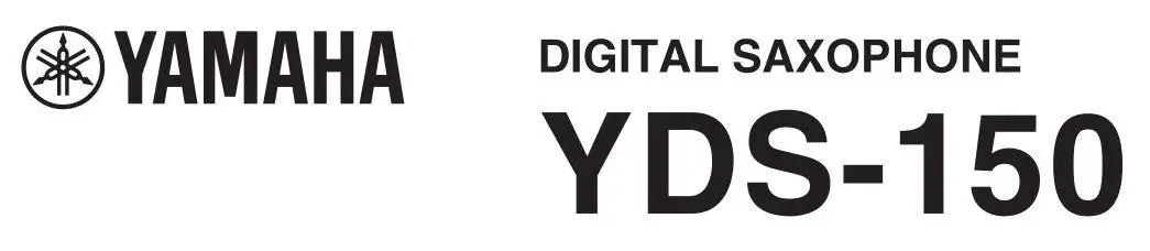 Yamaha YDS-150 Digital Saxophone Manual