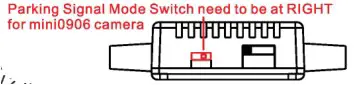mini0906 906P Dash Camera - Parking Signal Mode Switch