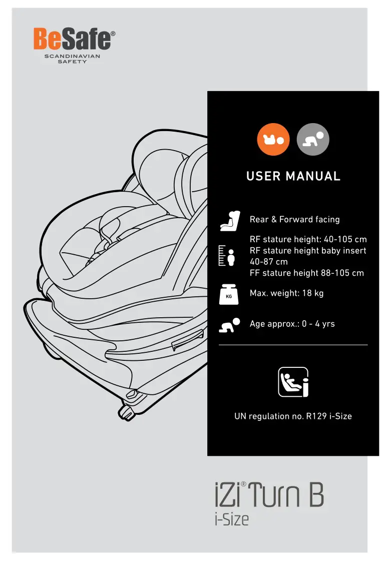 BeSafe iZi Turn B iSize Car Seat Instruction Manual