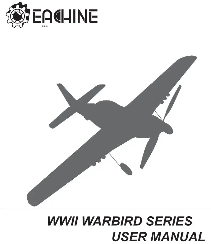 EAHINE WWII Warbird User Manual
