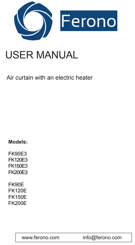 Ferono FK90E3 Air Curtain with an Electric Heater User Manual