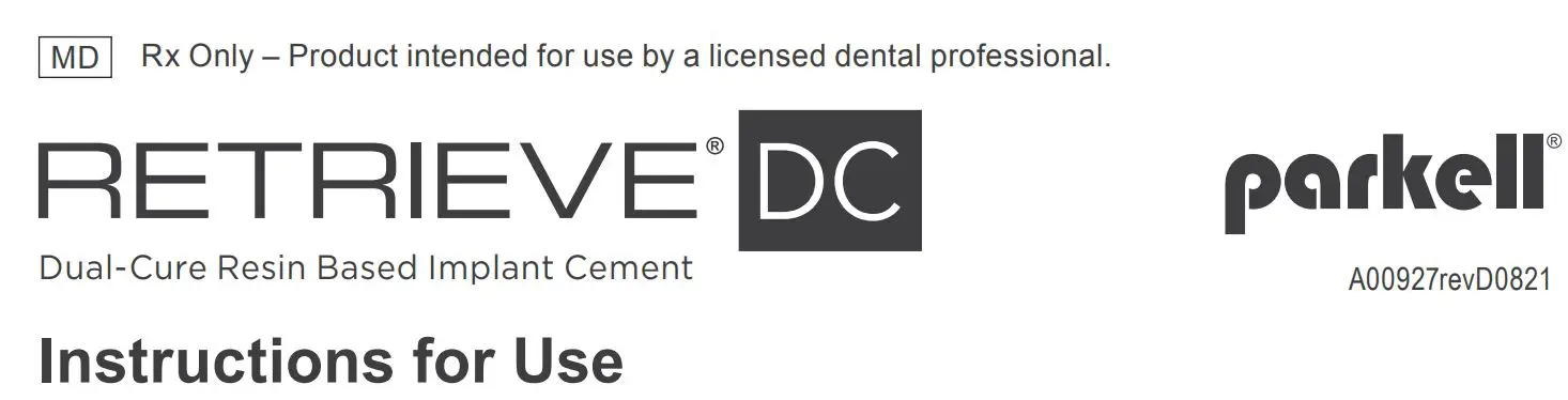 parkell 21-M144 Retrieve DC Implant Cement Kit Instruction Manual