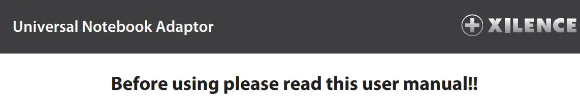 XILENCE XM010 90W Mini Universal Notebook Adaptor User Manual