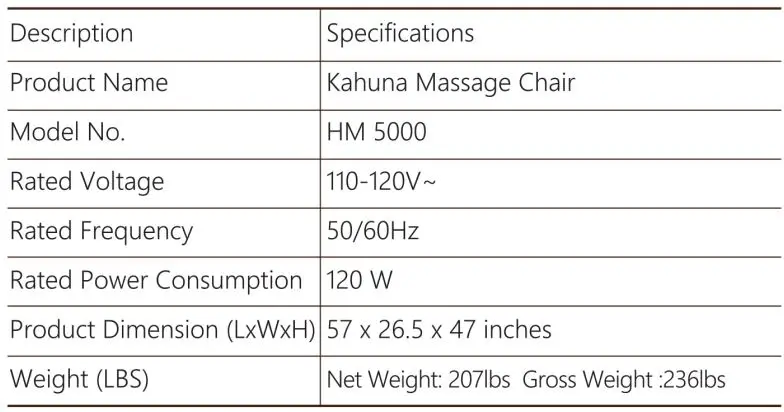 KAHUNA CHAIR HM5000 Massage Chair User Manual - Product Specifications