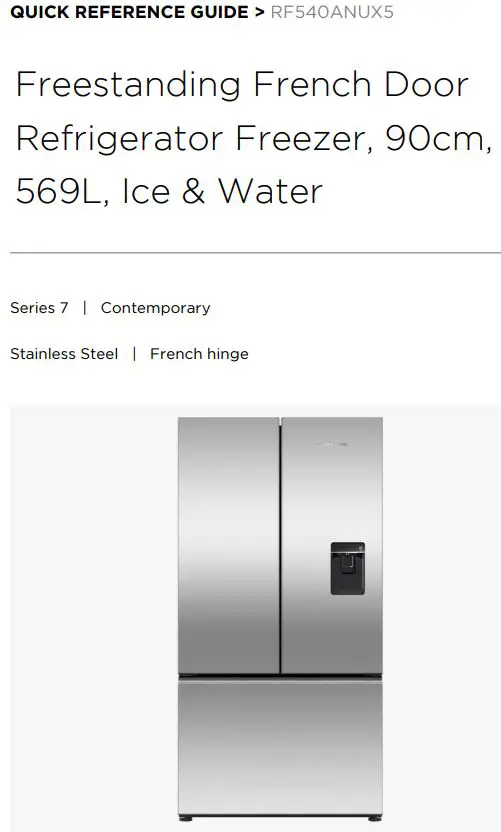 FISHER PAYKEL RF540ANUX5 90cm Freestanding French Door Refrigerator Freezer User Guide