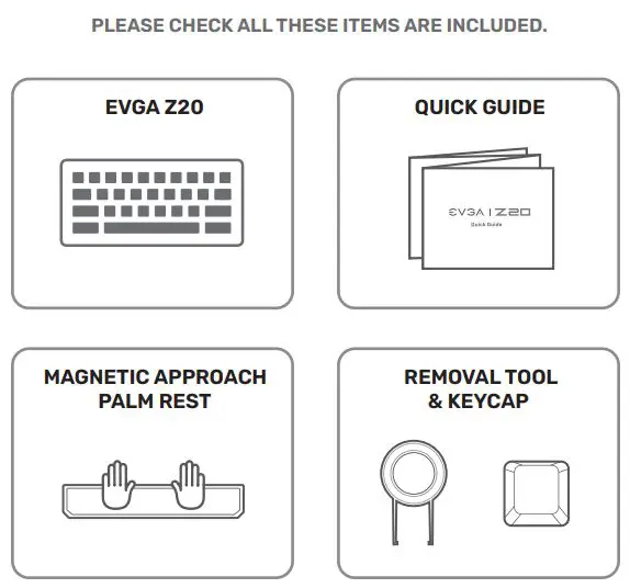 VEGA Z20 RGB Optical Mechanical Gaming Keyboard User Guide - INSIDE THE BOX