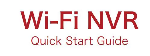 HEROSPEED 2724375619374.0 WiFi NVR CCTV DVR with Built In Router and 4 HD Wireless IP Security Camera System User Guide