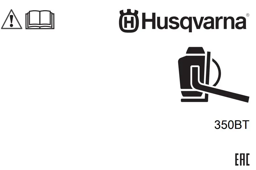 Husqvarna 350BT Leaf Blower User Manual