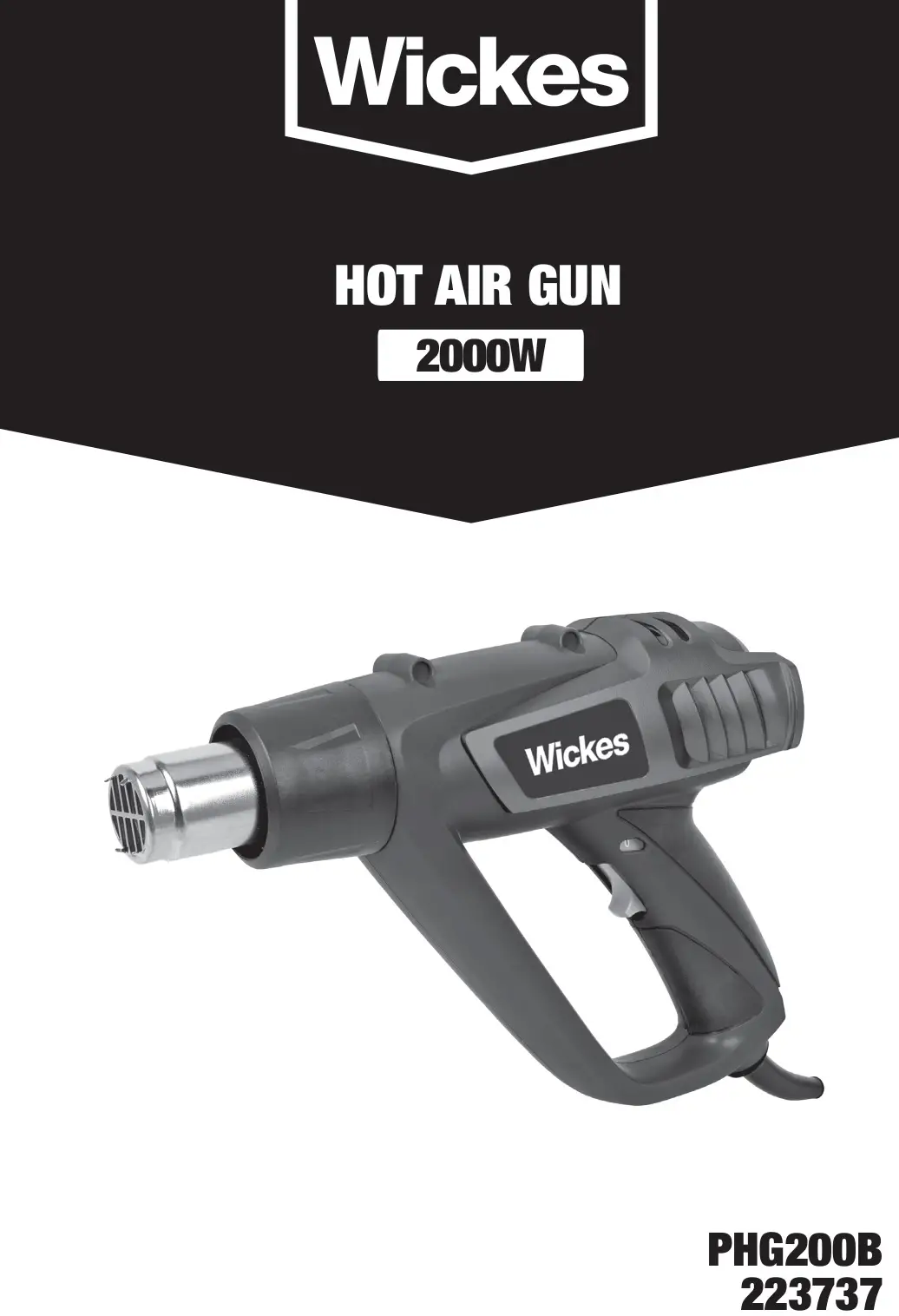 Wickes PHG200B Hot Air Gun Instruction Manual