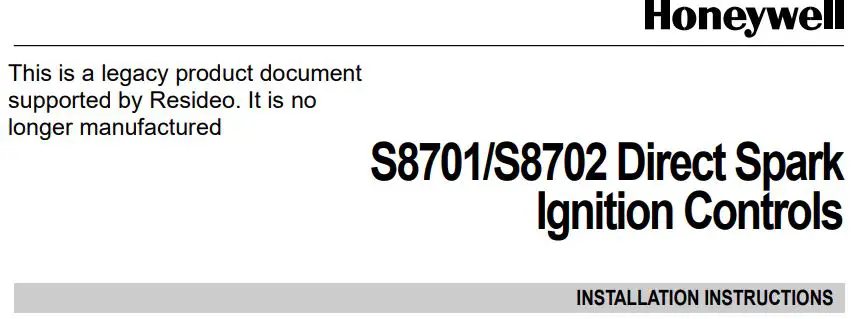Honeywell S8701,S8702 Direct Spark Ignition Controls Installation Guide