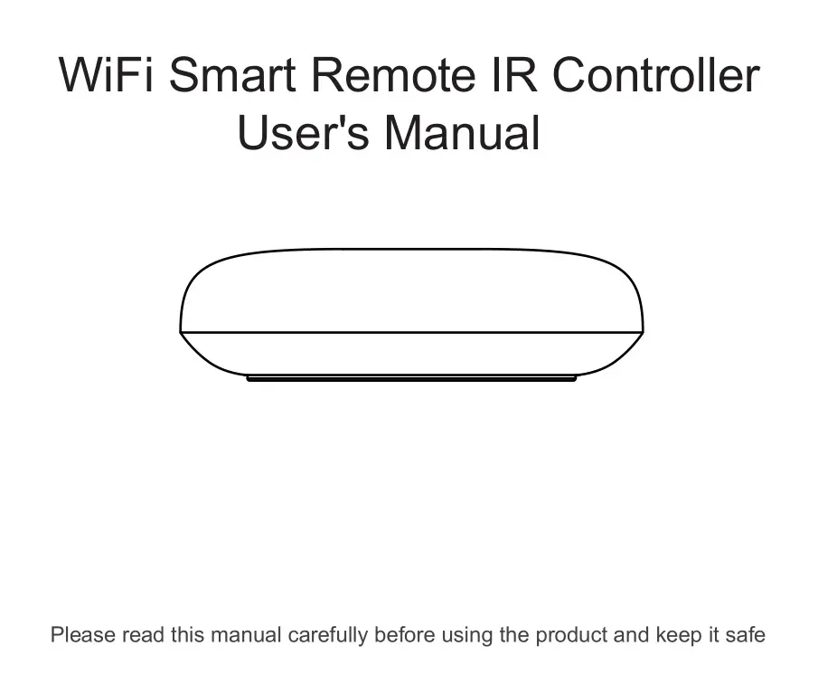 UanTii B0978SR83F WiFi Smart Remote IR Controller User Manual