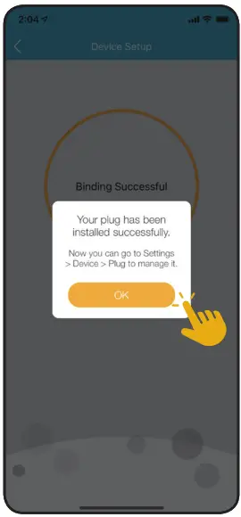 D-Tap OK to conclude the setup procesr