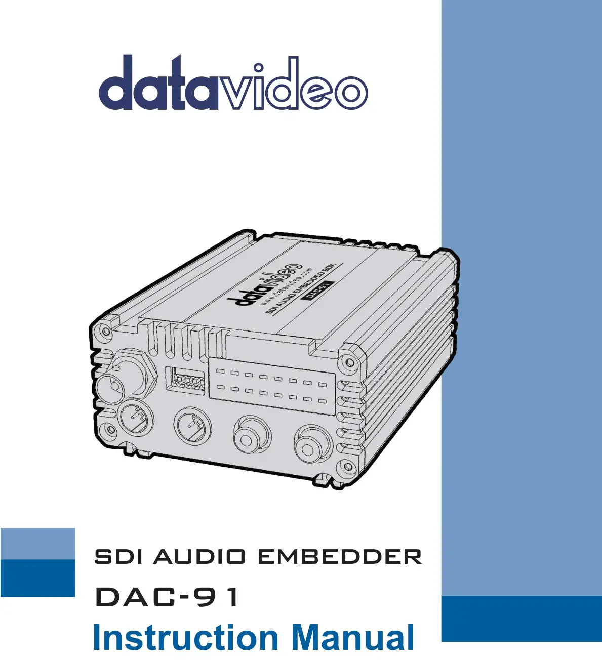 Datavideo DAC-91 SDI AUDIO EMBEDDER Instruction Manual