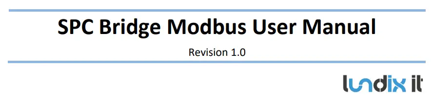 lundix it SPC Bridge Modbus Integration of Vanderbilt SPC Intrusion System User Manual